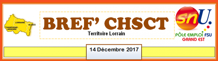 BREF’CHSCT Lorrain 14 décembre 2017