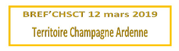 BREF’CHSCT Champagne Ardennes 12 mars